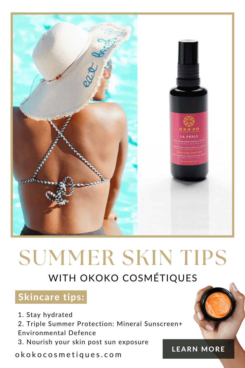 Summer Skin Tips With OKOKO - Okoko Cosmétiques Official Site